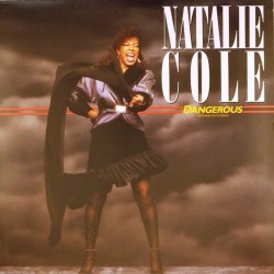 Пластинка Natalie Cole Dangerous (maxi single)